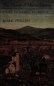 Front cover of The memoir of Marco Parenti by Mark Salber Phillips