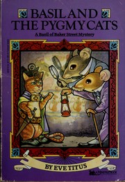 Front cover of Basil and the pygmy cats by Eve Titus