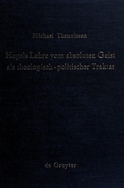 Front cover of Hegels Lehre vom absoluten Geist als theologisch-politischer Traktat by Michael Theunissen