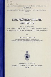 Front cover of Der frühkindliche Autismus by Gerhard Bosch