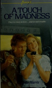 Front cover of A touch of madness by Lavinia Harris