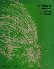 Front cover of How porcupines make love by Alan C. Purves