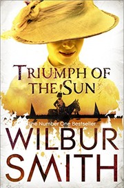 Front cover of The Triumph of the Sun by Wilbur Smith