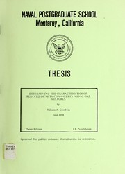 Front cover of The characteristics of reduced-density channels in NH3-N2 gas mixtures by William A. Goodwin