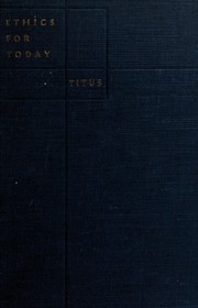 Cover of Ethics for today by Harold H. Titus