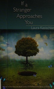 Front cover of If a stranger approaches you by Laura Kasischke