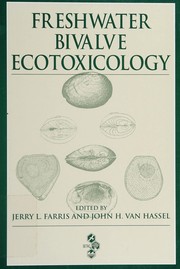 Front cover of Freshwater bivalve ecotoxicology by Jerry L. Farris
