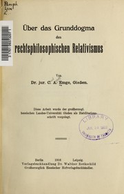 Cover of Über das Grunddogma des rechtsphilosophischen Relativismus by Carl August Emge