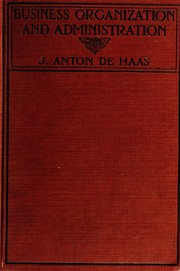 Front cover of Business organization and administration by Jacob Anton De Haas