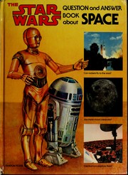 Front cover of The star wars question and answer book about space by Dinah L. Moché