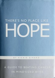 Front cover of There's no place like hope by Vickie Girard