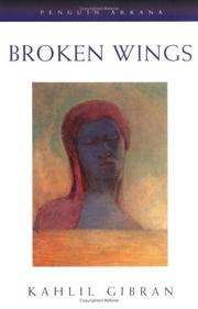Front cover of Ajniḥah al-mutakassirah by Kahlil Gibran