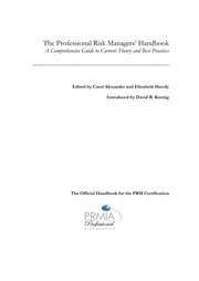 Front cover of The Professional Risk Managers' Handbook by Carol Alexander