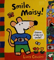 Front cover of Smile, Maisy! by Lucy Cousins