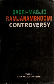 Front cover of Babri-Masjid Ramjanambhoomi controversy by Asghar Ali Engineer