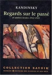 Cover of Regards sur le passé et autres textes, 1912-1922 by Wassily Kandinsky