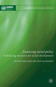 Cover of Financing social policy by Katja Hujo