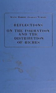 Cover of Reflections on the formation and distribution of riches (1770) by Turgot