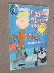 Front cover of Ponder and William on holiday by Barbara Softly