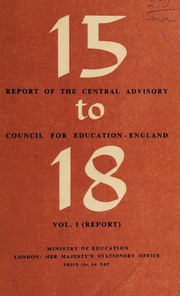 Front cover of 15 to 18 by Great Britain. Central Advisory Council for Education (England)