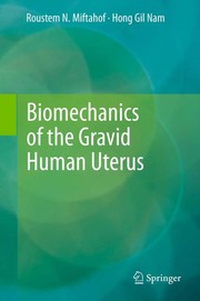 Cover of Biomechanics of the Gravid Human Uterus by Roustem N. Miftahof