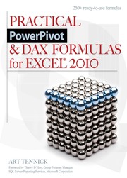 Front cover of Practical PowerPivot & DAX formulas for Excel 2010 by Art Tennick