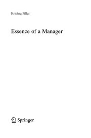 Front cover of Essence of a Manager by Krishna Pillai