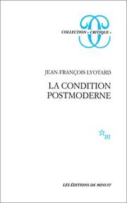 Front cover of La condition postmoderne by Jean-François Lyotard