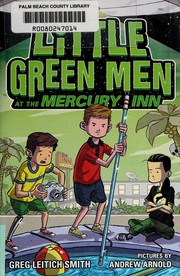 Front cover of Little green men at the Mercury Inn by Greg Leitich Smith