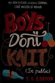 Cover of Boys don't knit by Easton, Tom (Children's fiction writer)