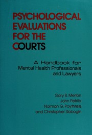 Front cover of Psychological evaluations for the courts by Gary B. Melton