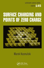 Front cover of Surface Charging and Points of Zero Charge (Surfactant Science) by Marek Kosmulski