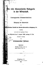Front cover of Die rein ökonomische kategorie in der wirtschaft .. by Alexander Schor
