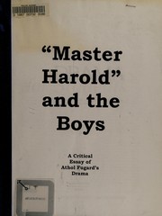 Front cover of "Master Harold" and the boys: a critical essay of Athol Fugard's drama by Unknown