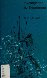 Front cover of Investigation by experiment by Oscar Victor Sayer Heath