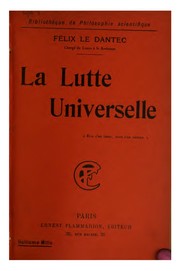 Front cover of La lutte universelle by Félix Alexandre Le Dantec