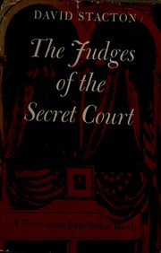 Front cover of The judges of the secret court by David Stacton