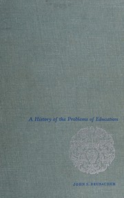 Cover of A history of the problems of education by John Seiler Brubacher