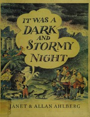 Front cover of It was a dark and stormy night by Janet Ahlberg