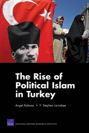 Cover of The rise of political Islam in Turkey by Angel Rabasa