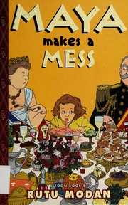 Cover of Maya makes a mess by Rutu Modan