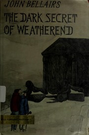 Front cover of The Dark Secret of Weatherend by John Bellairs
