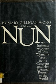 Front cover of Nun by Mary Gilligan Wong