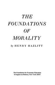 Front cover of The foundations of morality by Henry Hazlitt