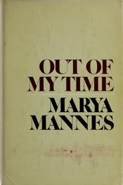 Front cover of Out of my time by Marya Mannes