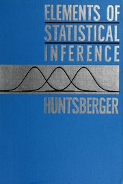 Front cover of Elements of statistical inference by David V. Huntsberger