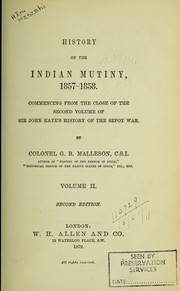 Front cover of History of the Indian mutiny, 1857-1858 by G. B. Malleson