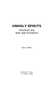 Cover of Unholy Spirits by Gary North