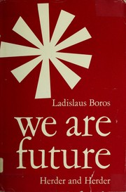 Cover of We are future by Ladislaus Boros