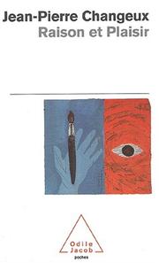 Front cover of Raison et Plaisir by Jean-Pierre Changeux